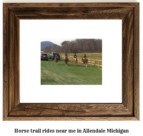 horse trail rides near me in Allendale, Michigan